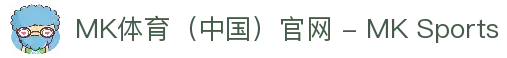 MK体育（中国）官网 - MK Sports